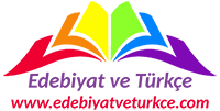 Edebiyat ve Türkçe