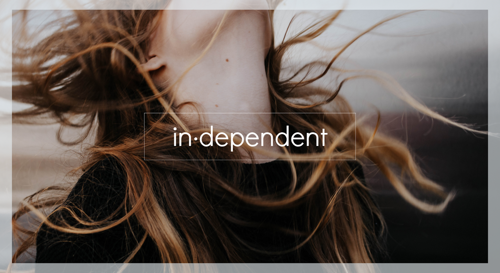 in•dependent