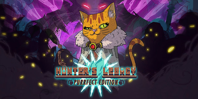 [TEST] Hunter's Legacy: Purrfect Edition sur Nintendo Switch