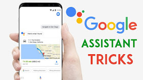 Google Assistant Tips And Tricks 2018 Google Assistant Tips And Tricks 2018
