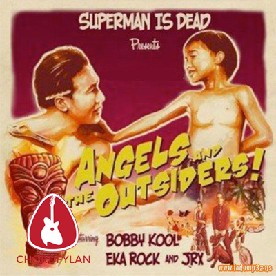Lirik dan chord Kuat Kita Bersinar - Superman Is Dead Lirik dan chord Kuat Kita Bersinar - Superman Is Dead