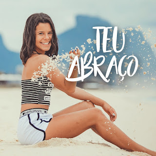 MP3 download Gabriella Saraivah - Teu Abraço - Single iTunes plus aac m4a mp3