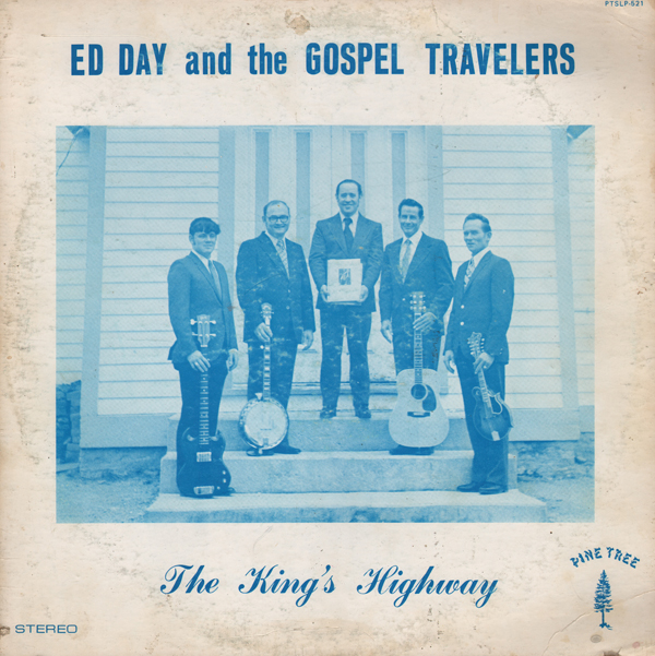 The Good, Bad & Ugly Gospel Record Barn The King's Highway Ed Day