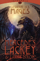 Mercedes Lackey - La Guerre des Mages Mercedes Lackey - La Guerre des Mages