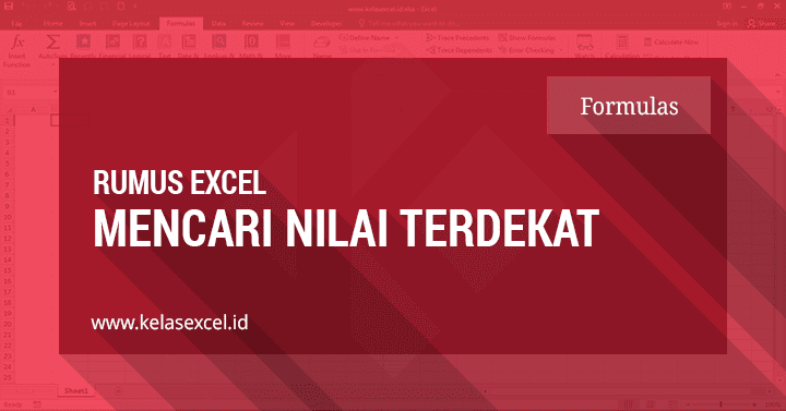 Rumus Excel Untuk Mencari Nilai Terdekat Di Excel Rumus Excel Untuk Mencari Nilai Terdekat Di Excel