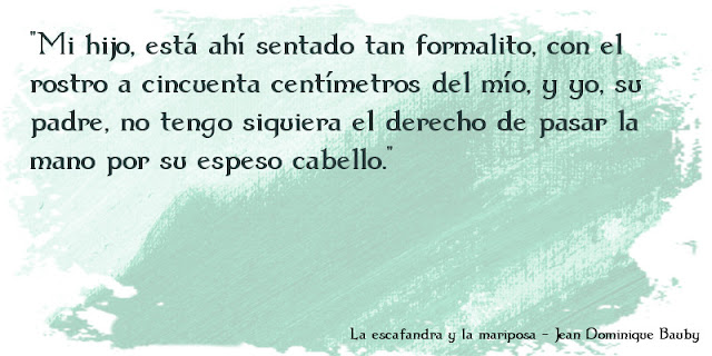 La escafandra y la mariposa - Jean Dominique Bauby