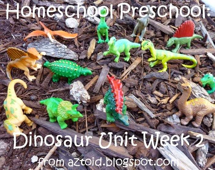 Life with a toddler: Preschool- Dinosaurs Week 2