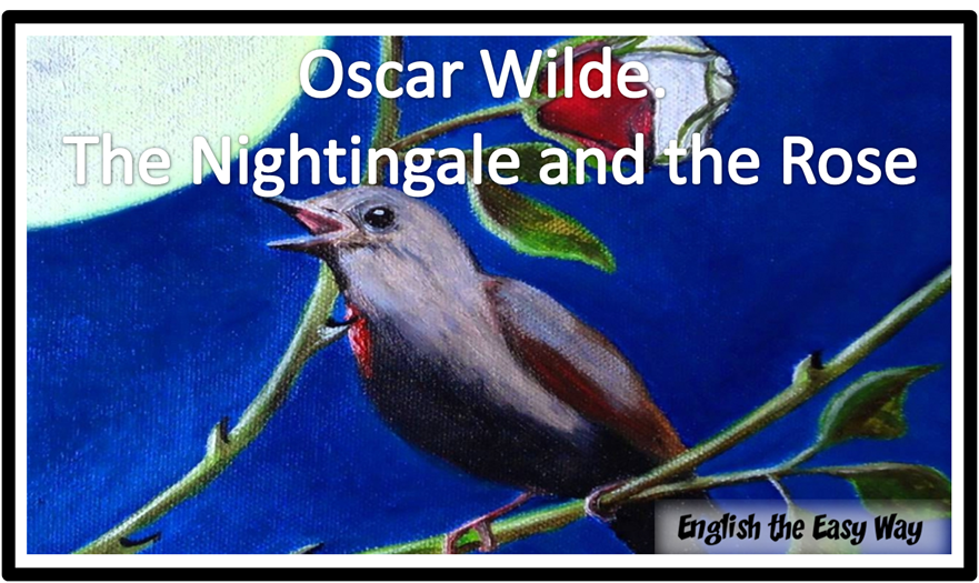 oscar wilde the nightingale and rose oscar wilde the nightingale and rose