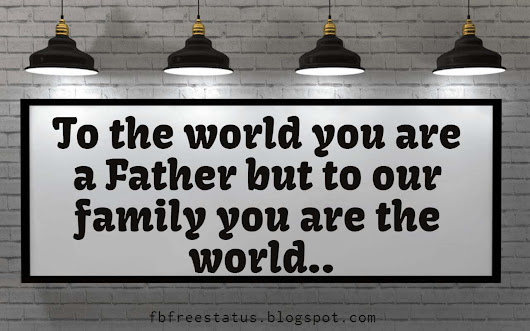 fathers day sayings to write in a father s day card https