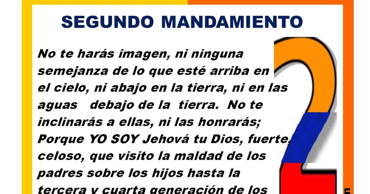Con pasos firmes en Dios NO TE HARÁS IMAGENSEGUNDO MANDAMIENTO