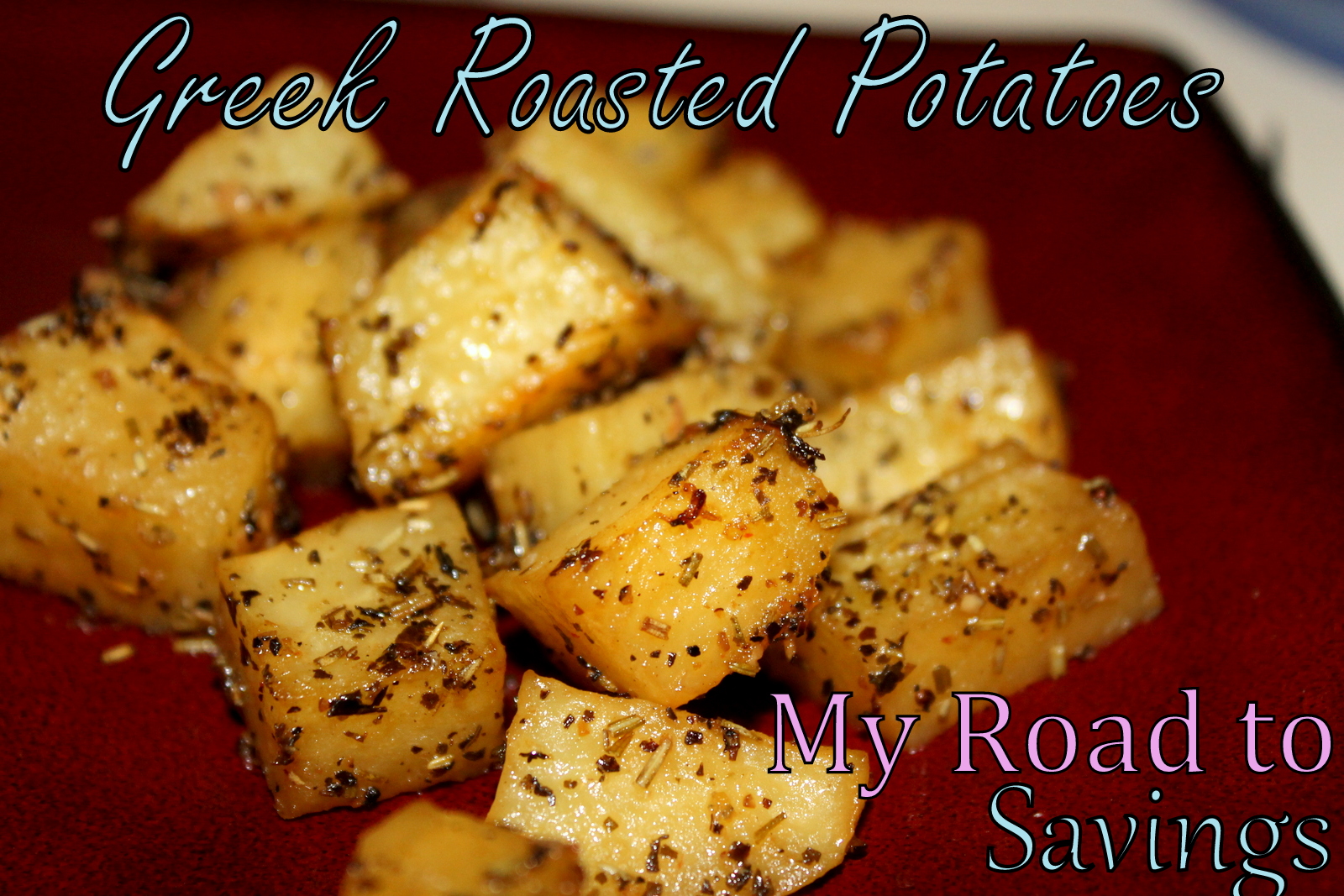 Learning the Ropes...One Recipe at a Time Oven Roasted Greek Potatoes