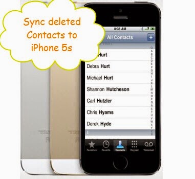 sync deleted contacs to iphone 5s