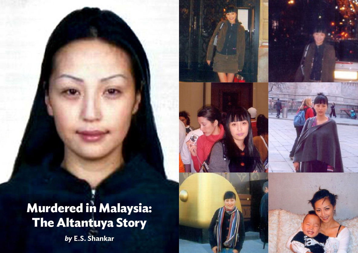 MURDERED IN MALAYSIA: THE ALTANTUYA STORY BY E.S. SHANKAR
