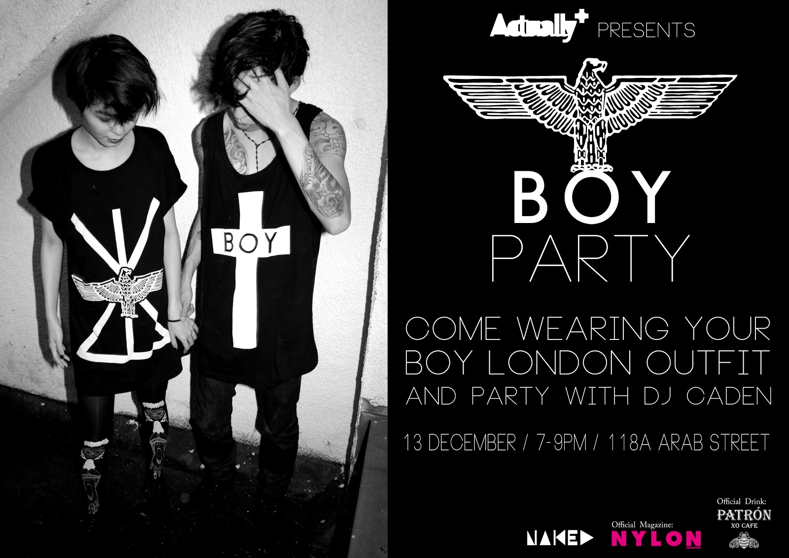 A C T U A L L Y BOY LONDON PARTY