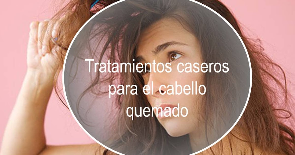 Mascarillas caseras para cabello quemado