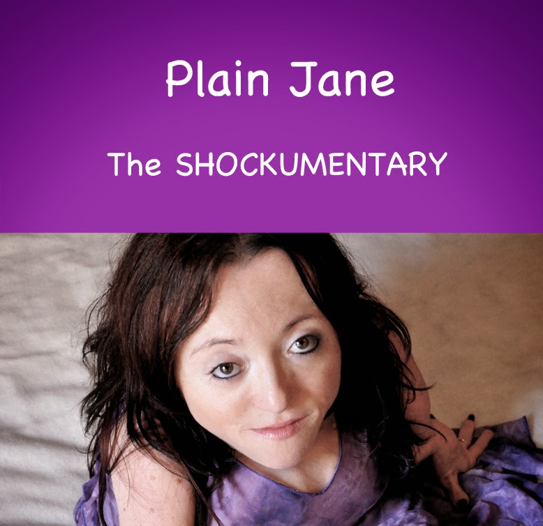 Plain Jane The SHOCKUMENTARY