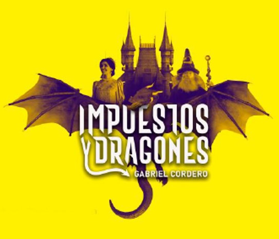 IMPUESTOS Y DRAGONES