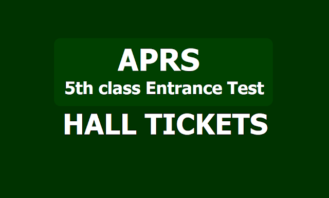 APRS 5th Class Entrance Test Hall tickets 2019 (APRSCET) APRS 5th Class Entrance Test Hall tickets