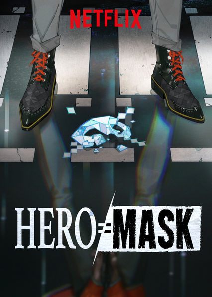 Recommended Anime - Hero Mask (2018)