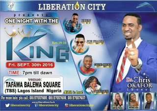 THE SUPREME PROPHET, DR. CHRIS OKAFOR, LIGHT UP THE STAGE FOR ANOTHER ‘ONE NIGHT WITH THE KING’