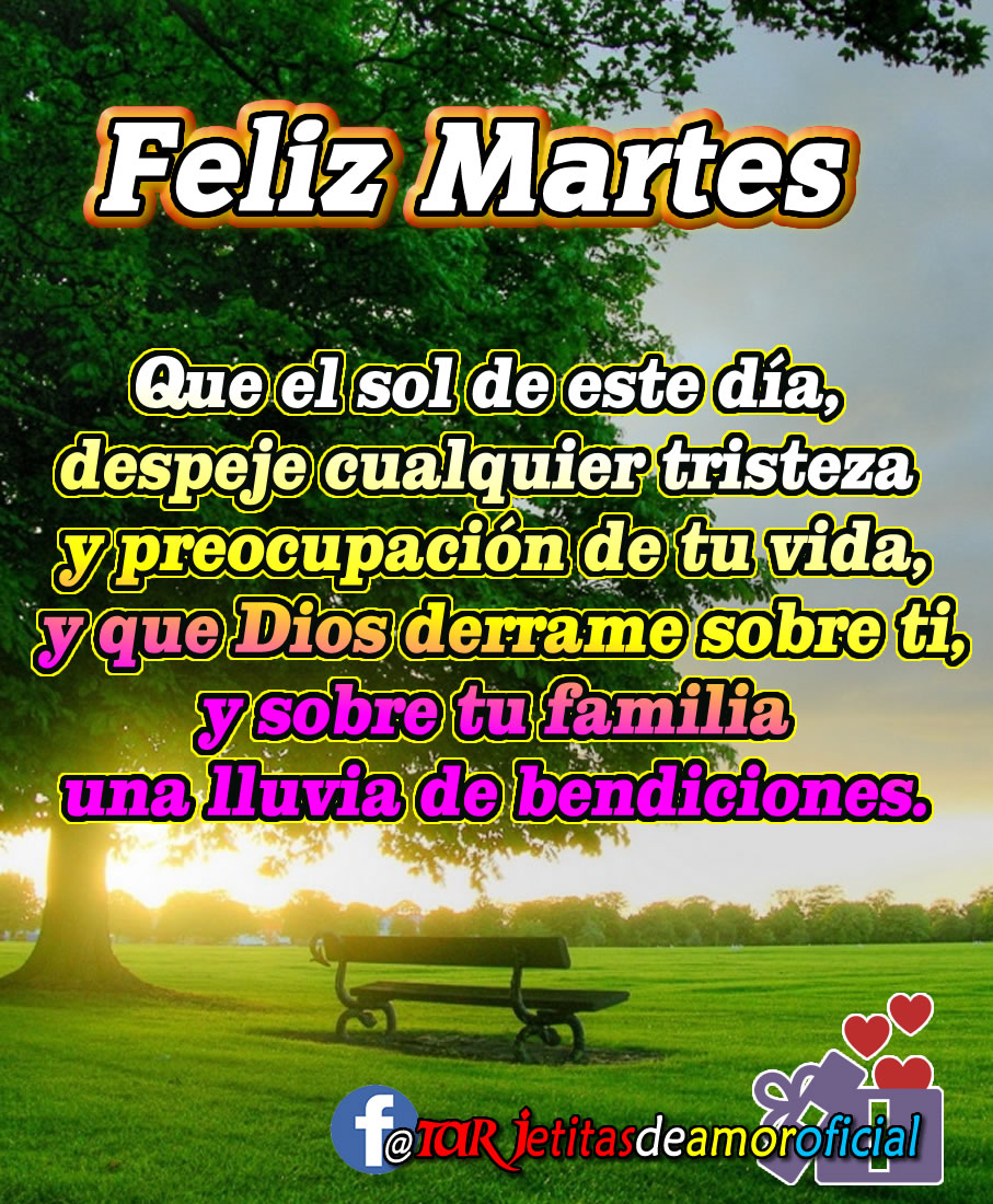 🌸 💋 FELIZ MARTES mi AMOR 🌸 💋 - 🌸 💋 Te deseo un feliz y maravilloso dí...