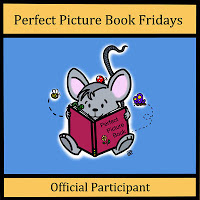 Perfect Picture Book Friday