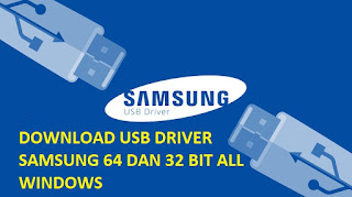 Download USB Driver SAMSUNG 32 bit dan 64 bit Terbaru