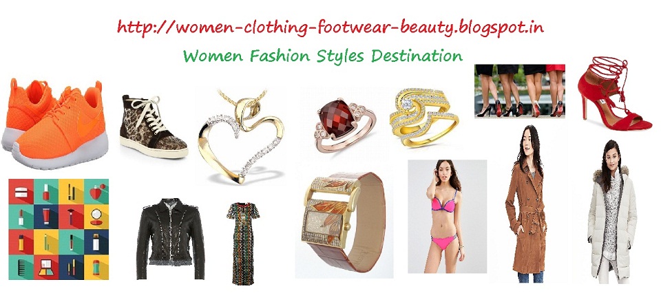Women-Clothing-Footwear-beauty Fashion Styles