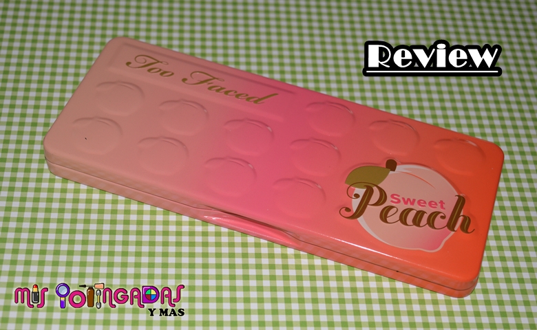 Review | Paleta Sweet Peach de Too Faced