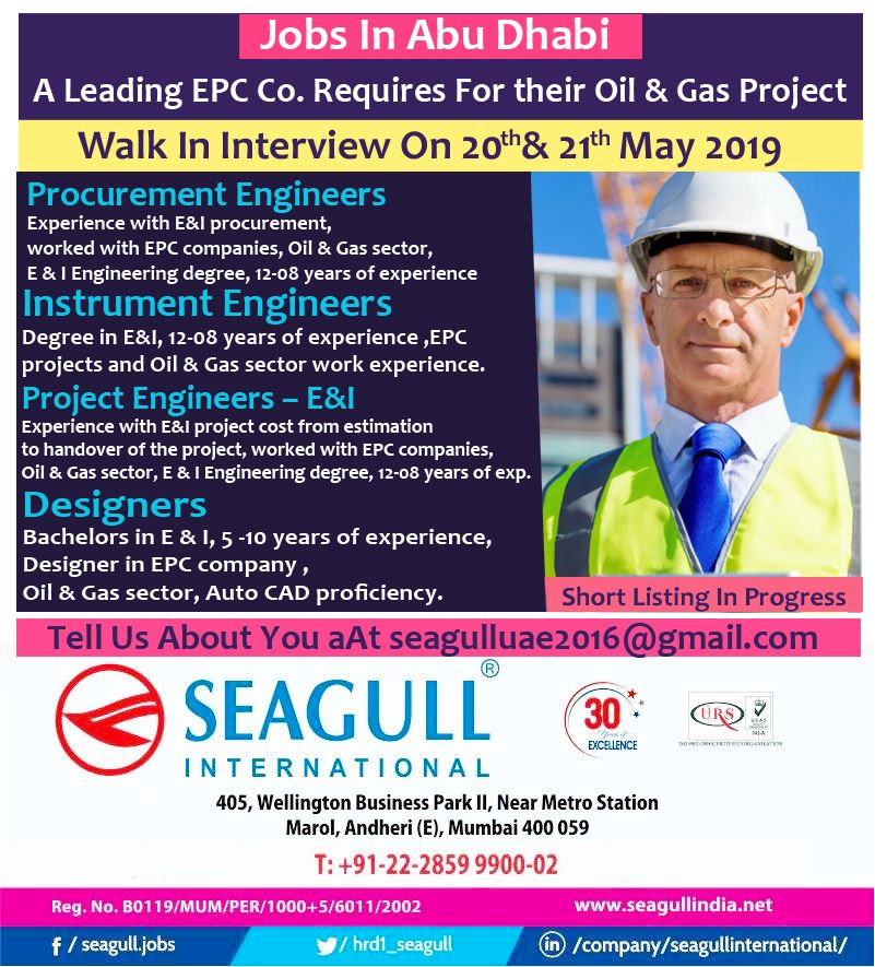 EPC company requires for their Oil & Gas roject in Abu Dhabi EPC company requires for their Oil & Gas roject in Abu Dhabi