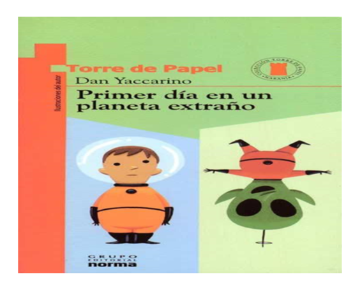 Primer Dia En Un Planeta Extraño Pdf