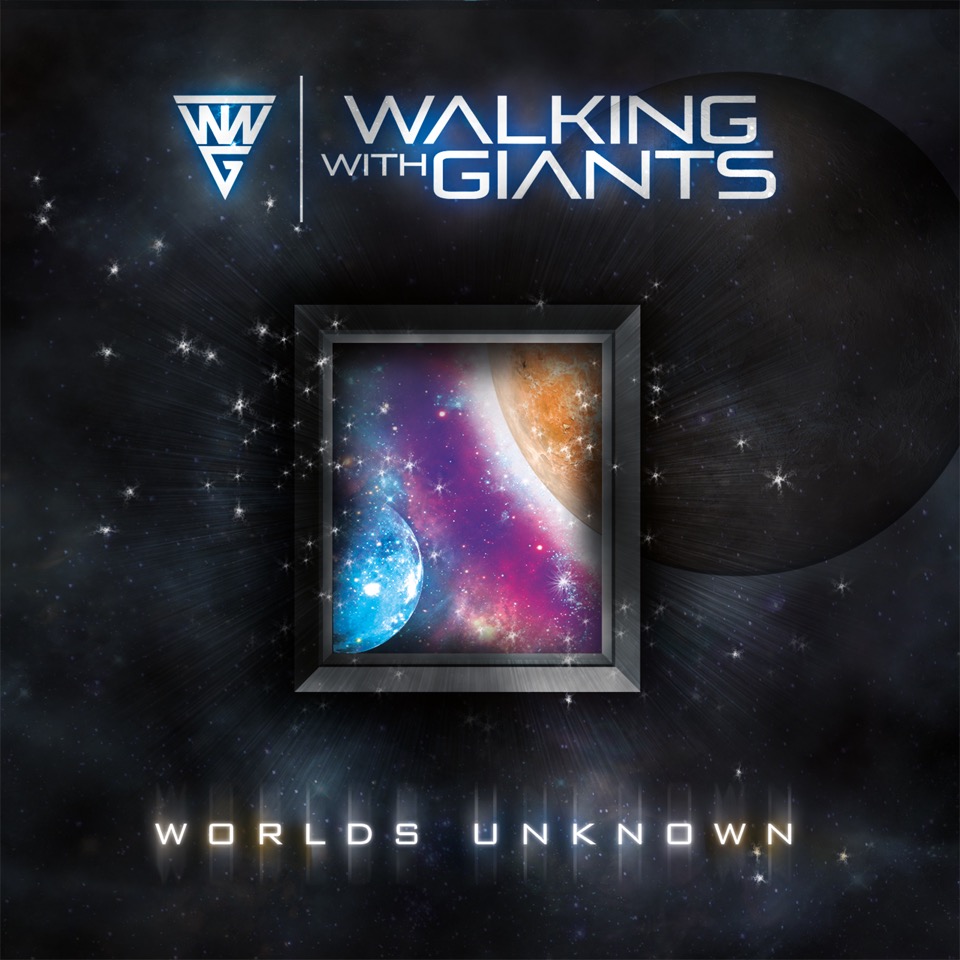 Bloody Good Music Album Review Walking With Giants "Worlds Unknown"