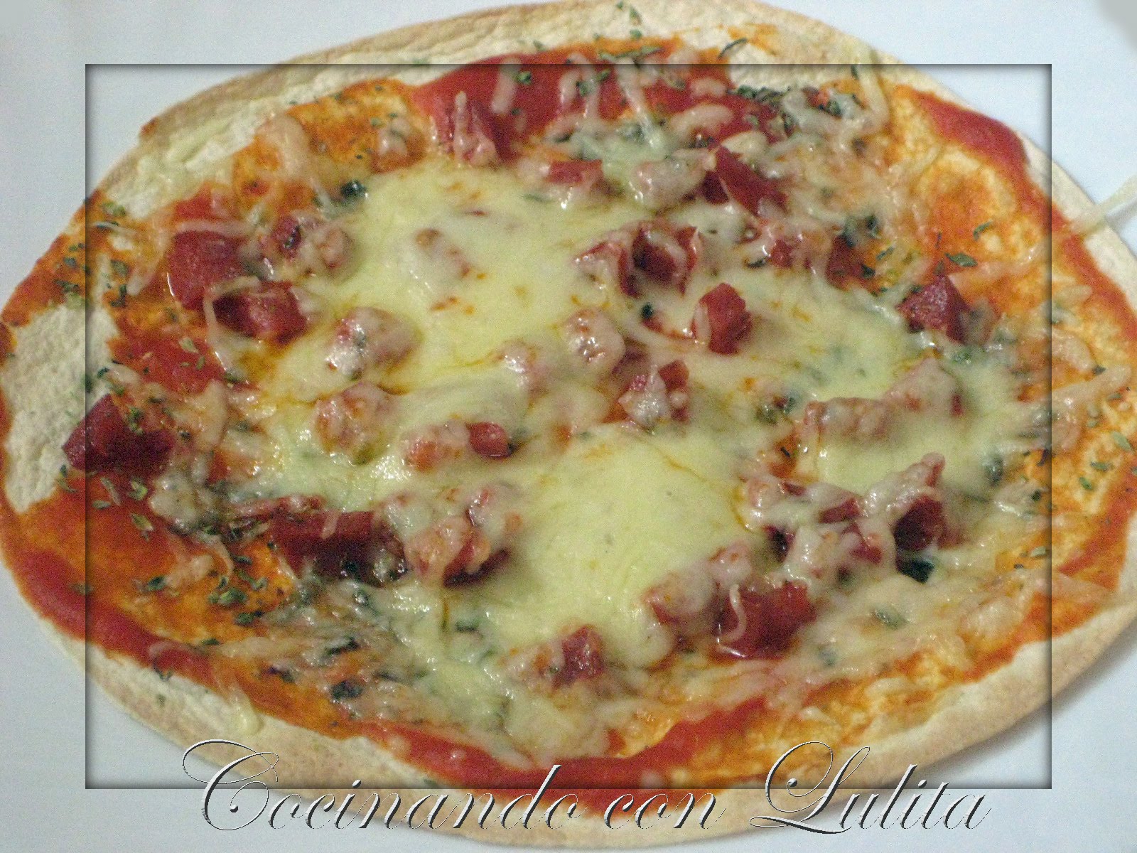 COCINANDO CON LULITA Pizza rapida de tortilla de trigo