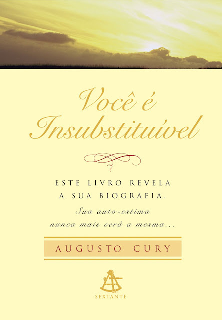 Você é Insubstituível Augusto Cury