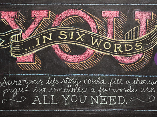 Wordy Wednesday: Me in Six Words