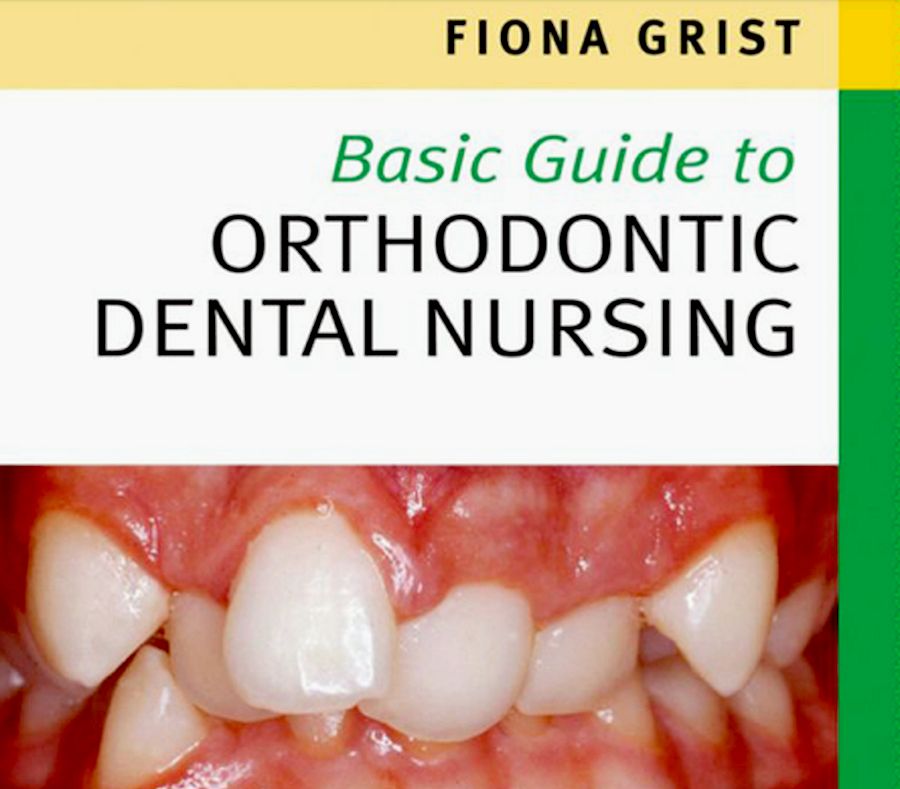 PDF Basic Guide to Orthodontic Dental Nursing Ovi Dental