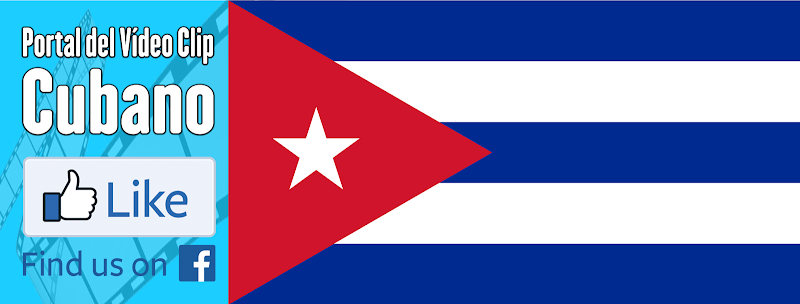 Portal Del Vídeo Clip Cubano - Síguenos en nuestra Página y Grupo de Facebook Portal Del Vídeo Clip Cubano - Síguenos en nuestra Página y Grupo de Facebook