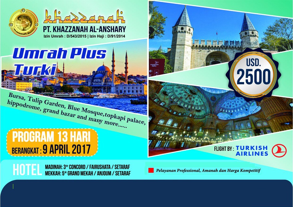 Paket Umroh Plus Turki Nuansa Wisata Rohani Khazzanah Tour