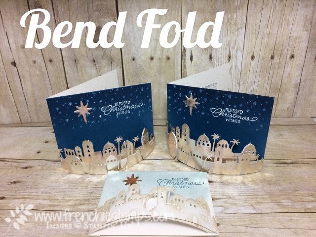 Bend Fold Card, Night in Bethlehem, Bethlehem Edgelits Dies, Stampin'Up!, Frenchiestamps