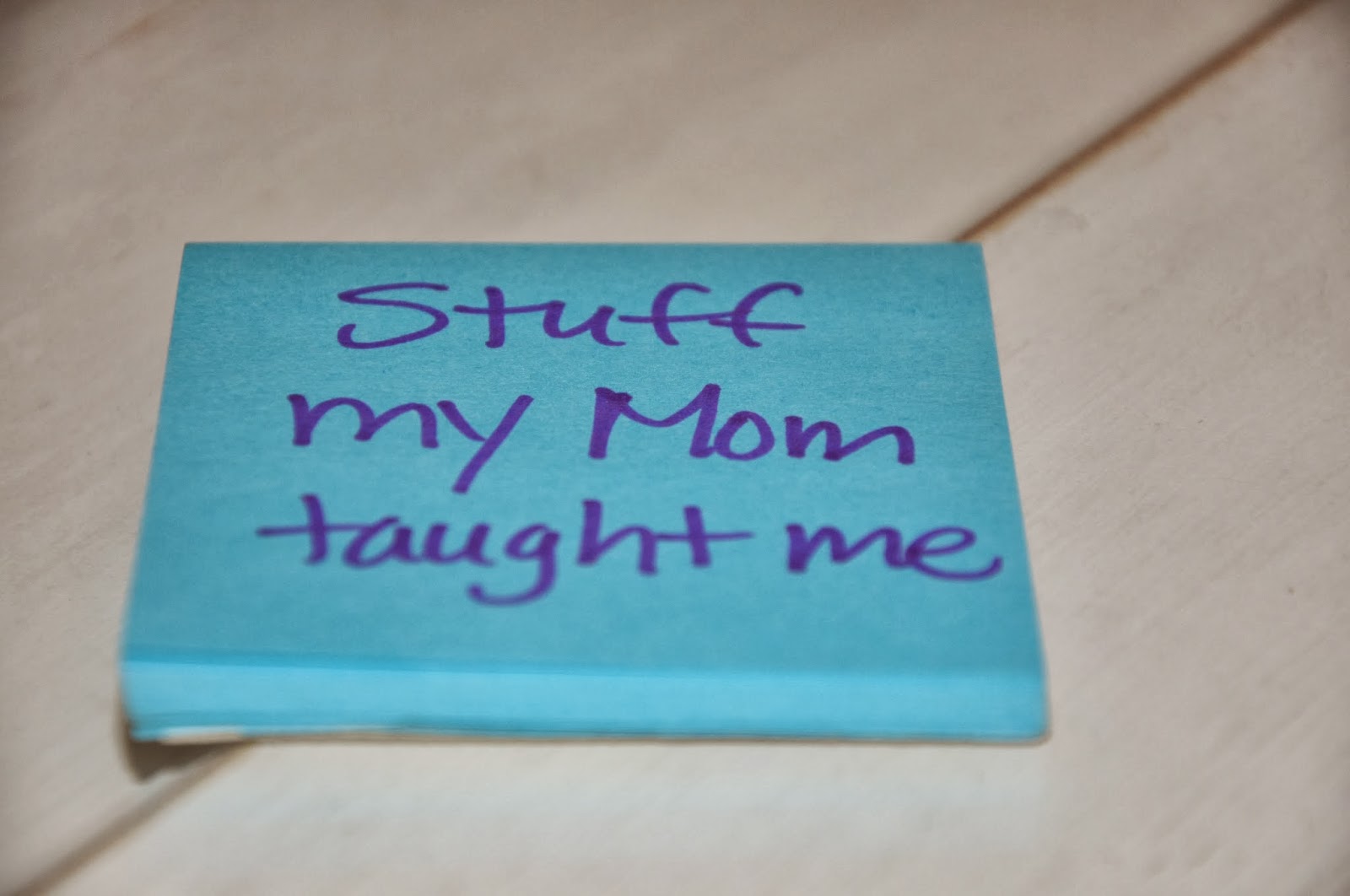 Things My Mom Taught Meotherwise Known As Moms Know Best Ms Simplicity Blog Melissa 