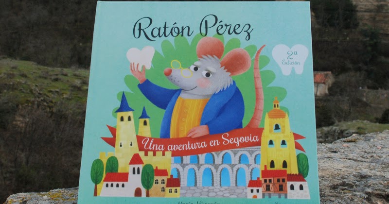 Maria Albarran Ilustracion: Ratón Pérez - 2ª Edición