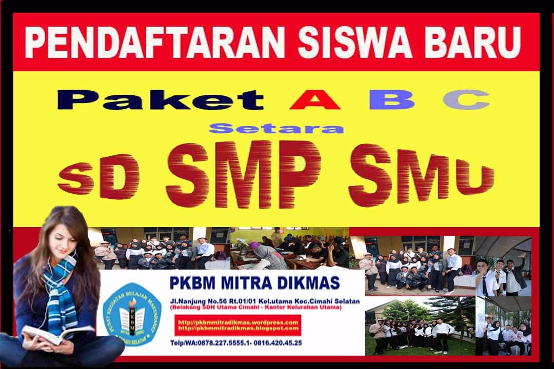Informasi Pendaftaran Kesetaraan Paket A B C Di Cimahi Dan Bandung Pkbm Mitra Dikmas Cimahi Selatan
