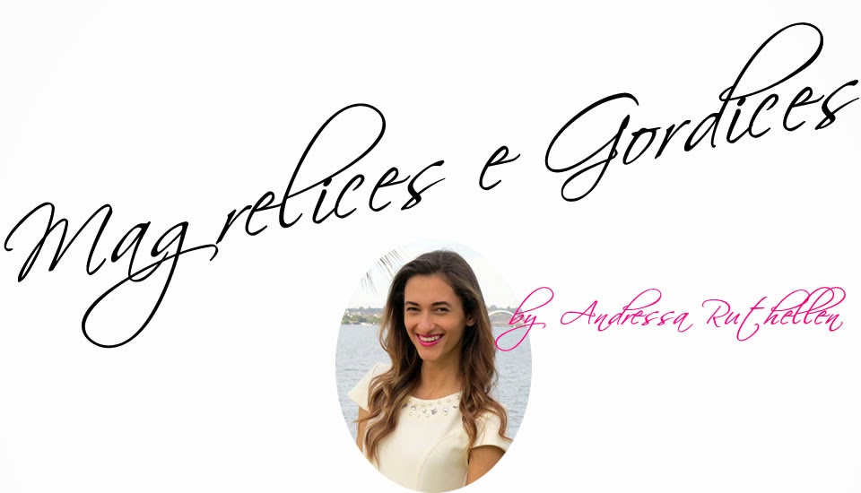Andressa Ruthellen - Magrelices e Gordices
