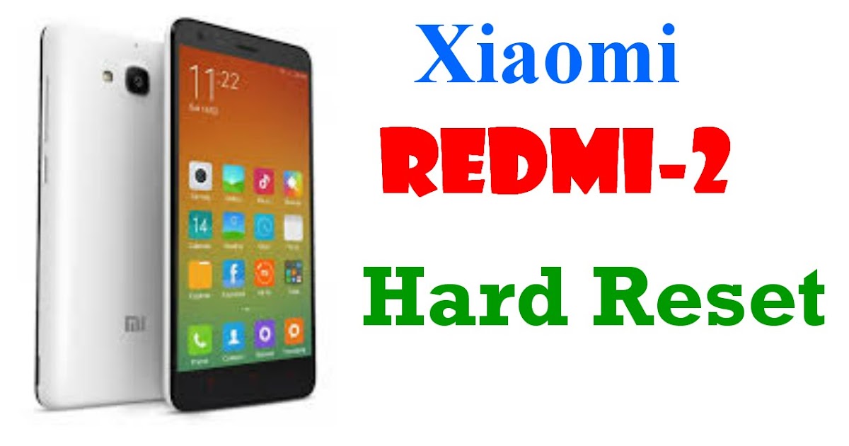 Hard Reset Xiaomi Redmi 5a