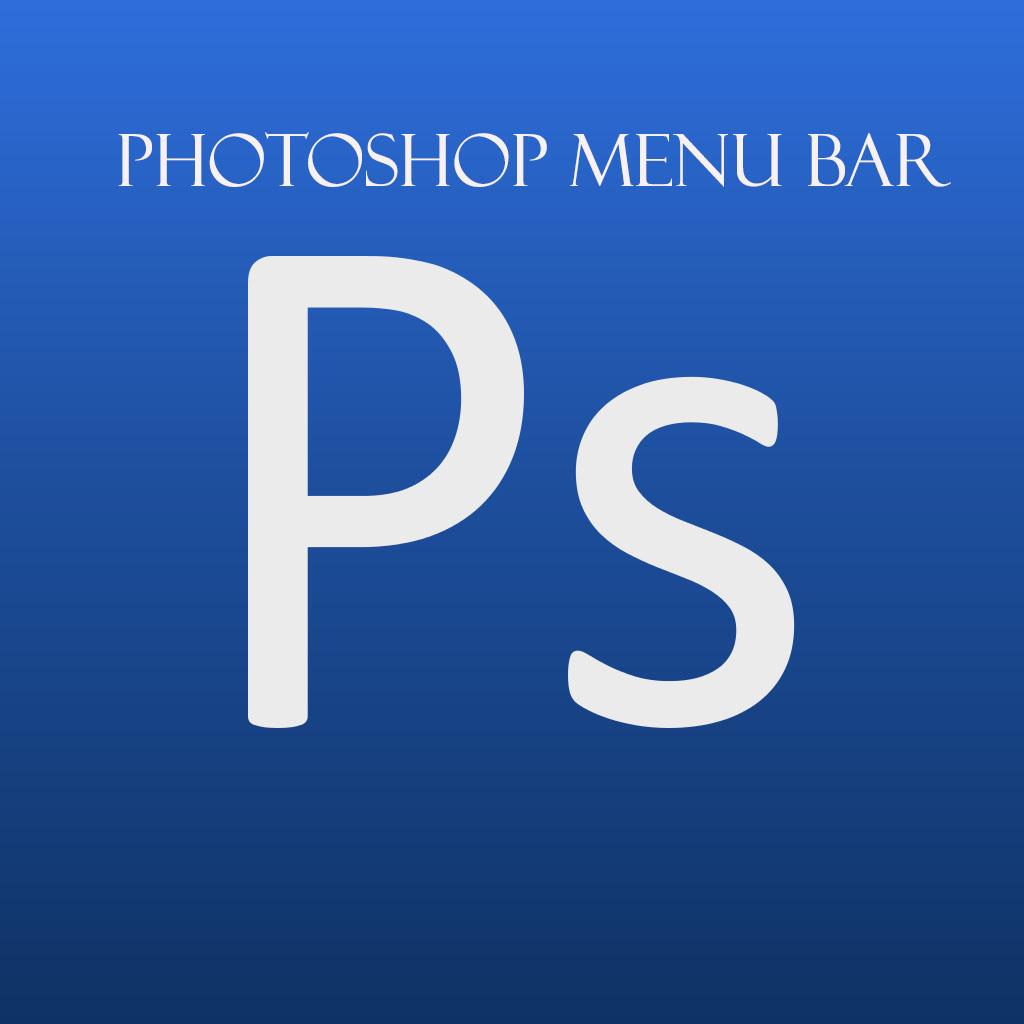 Menu Bar notes in HIndi, फोटोशॉप मेनूबार