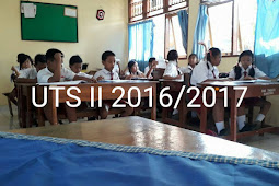 Ulangan Tengah Semester ( UTS ) Semester II Tahun 2016/2017