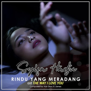 Syifa Hadju - Rindu Yang Meradang - Single (2019) Syifa Hadju - Rindu Yang Meradang on iTunes