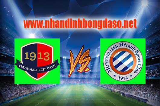 Nhận định bóng đá Caen vs Montpellier, 01h00 ngày 09-04 Nhận định bóng đá Caen vs Montpellier, 01h00 ngày 09-04