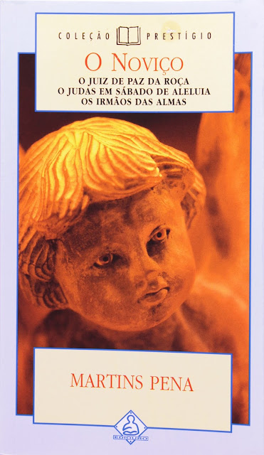 O Noviço - Luís Carlos Martins Pena