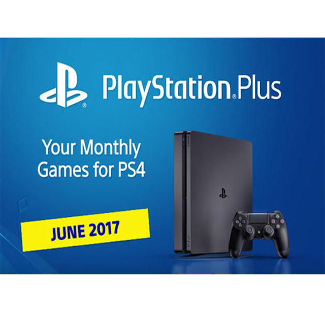 PS PLUS JUNE FREE GAMES!